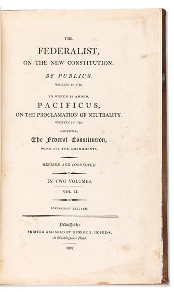 (LAW.) [Alexander Hamilton, et al.] The Federalist, on the New Constitution.